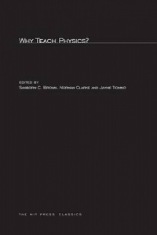 Könyv Why Teach Physics? 