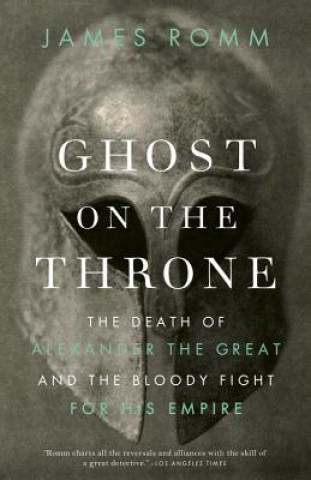Kniha Ghost on the Throne James Romm