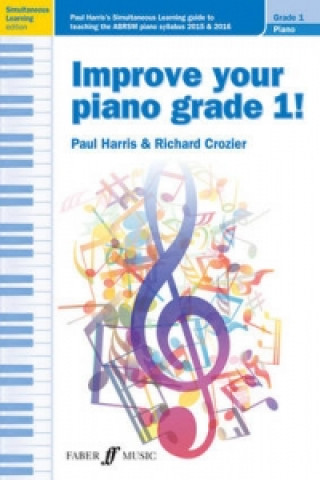 Βιβλίο Improve your piano grade 1! Paul Harris