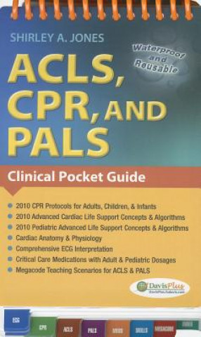 Carte Acls, CPR, and Pals : Clinical Pocket Guide Shirley A Jones