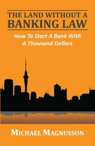 Book Land without a Banking Law Michael Magnusson