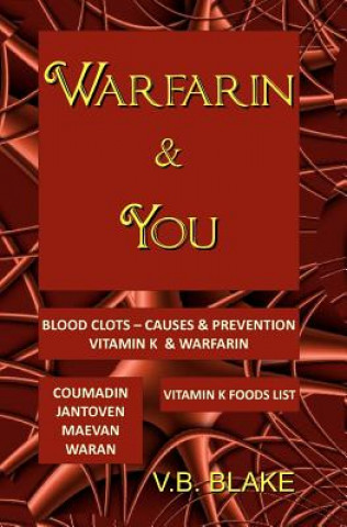 E-kniha Warfarin & You V B Blake
