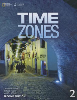 Könyv Time Zones 2: Student Book National Geographic
