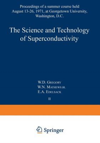 Carte Science and Technology of Superconductivity W. Gregory