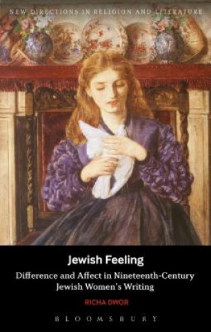 Könyv Jewish Feeling Richa Dwor