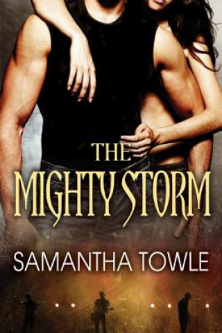 Knjiga Mighty Storm Samantha Towle
