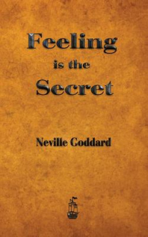 Book Feeling is the Secret Neville Goddard