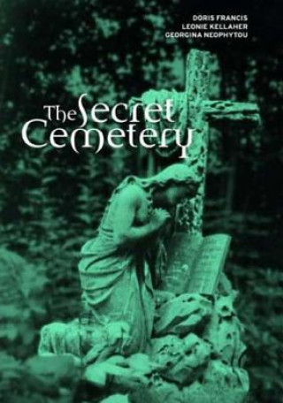 Könyv Secret Cemetery Doris Francis