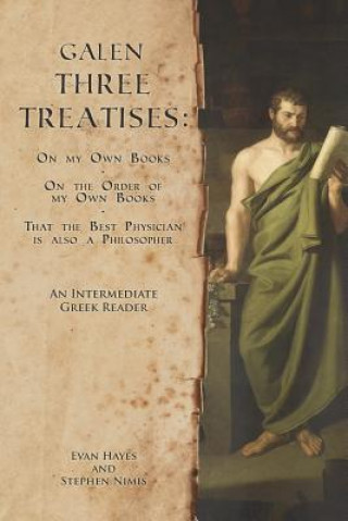 Книга Galen, Three Treatises Stephen Nimis