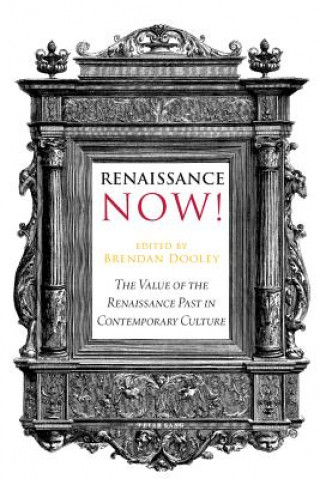 Buch Renaissance Now! Brendan Dooley