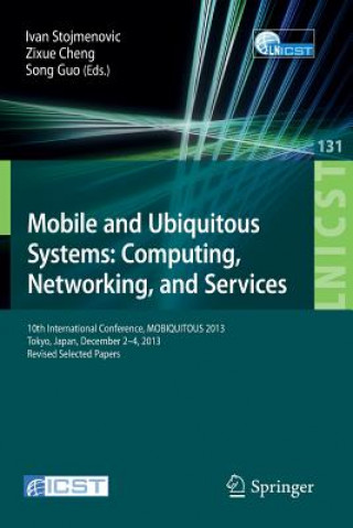 Kniha Mobile and Ubiquitous Systems: Computing, Networking, and Services Ivan Stojmenovic