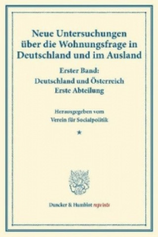 Kniha Neue Untersuchungen über die Wohnungsfrage in Deutschland und im Ausland. 