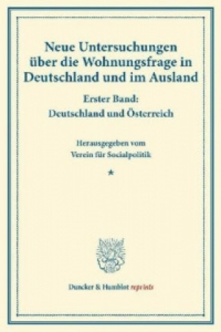 Kniha Neue Untersuchungen über die Wohnungsfrage in Deutschland und im Ausland. 