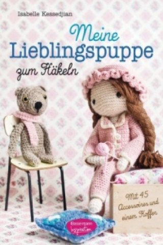 Kniha Meine Lieblingspuppe zum Häkeln Isabelle Kessedjian