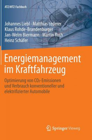 Könyv Energiemanagement Im Kraftfahrzeug Johannes Liebl