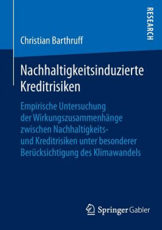 Könyv Nachhaltigkeitsinduzierte Kreditrisiken Christian Barthruff
