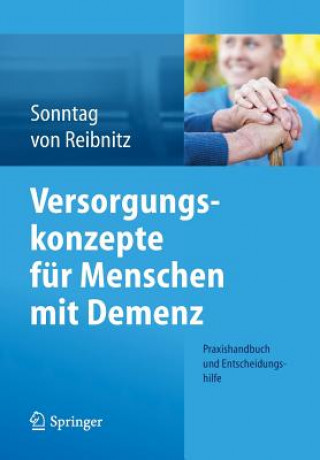 Buch Versorgungskonzepte Fur Menschen Mit Demenz Katja Sonntag