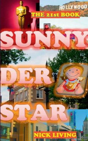 Kniha Sunny der Star Nick Living