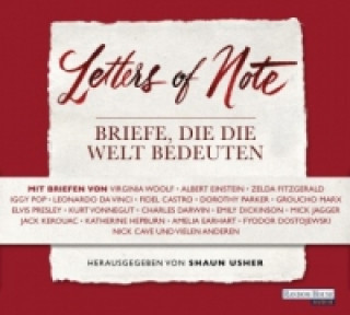 Hanganyagok Letters of Note - Briefe, die die Welt bedeuten, 3 Audio-CDs Shaun Usher