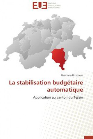 Buch La Stabilisation Budg taire Automatique Giordano Bizzozero