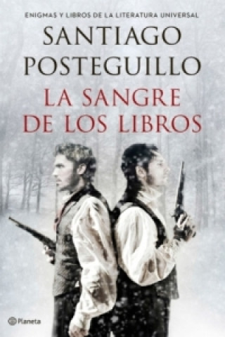 Könyv La sangre de los libros Santiago Posteguillo