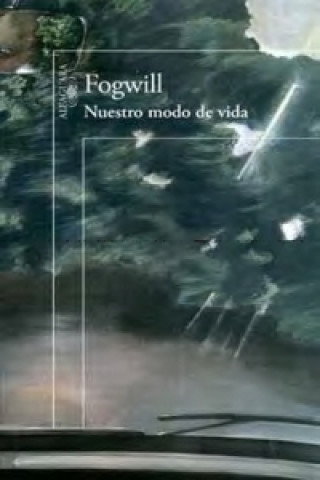 Buch Nuestro modo de vida Rodolfo E. Fogwill