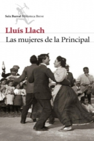 Kniha Las mujeres de la Principal Lluis Llach