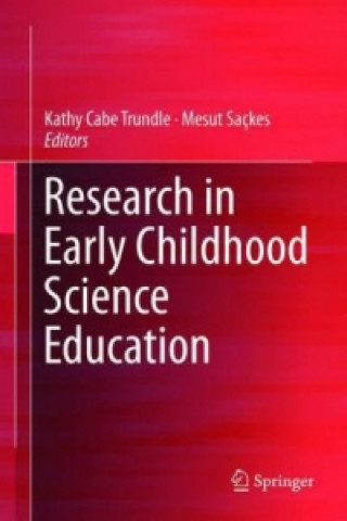 Carte Research in Early Childhood Science Education Kathy Cabe Trundle
