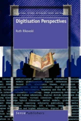 Knjiga Digitisation Perspectives Ruth Rikowski