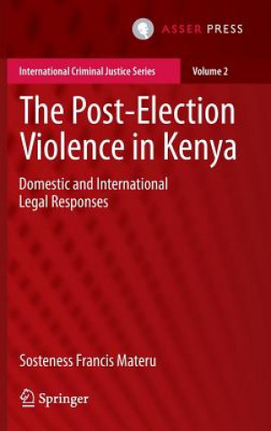 Kniha Post-Election Violence in Kenya Sosteness Francis Materu