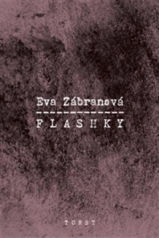 Könyv Flashky Eva Zábranová