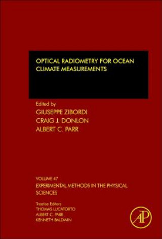 Kniha Optical Radiometry for Ocean Climate Measurements Giuseppe Zibordi