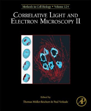 Książka Correlative Light and Electron Microscopy II Thomas Mueller-Reichert