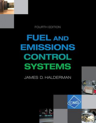 Buch Automotive Fuel and Emissions Control Systems James D. Halderman