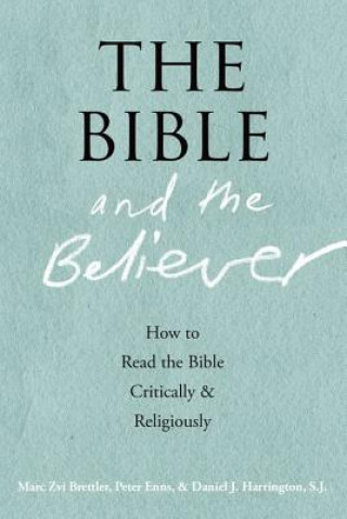 Buch Bible and the Believer Marc Zvi Brettler