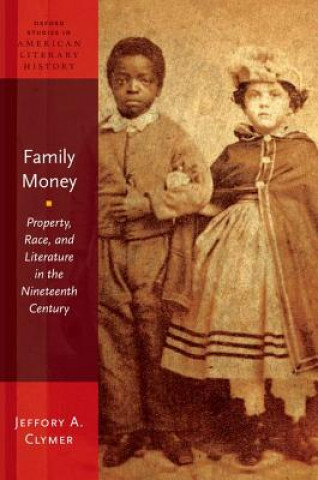 Kniha Family Money Jeffory A. Clymer