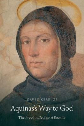 Kniha Aquinas's Way to God Gaven Kerr