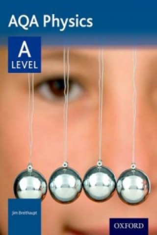 Kniha AQA Physics: A Level Jim Breithaupt