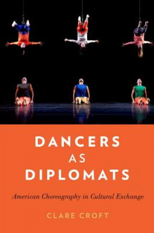 Carte Dancers as Diplomats Clare Croft