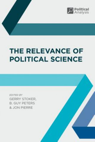 Kniha Relevance of Political Science Gerry Stoker