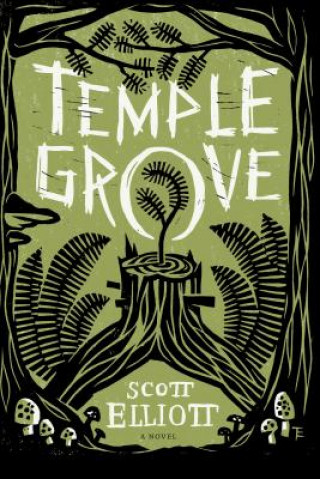 Buch Temple Grove Scott Elliott