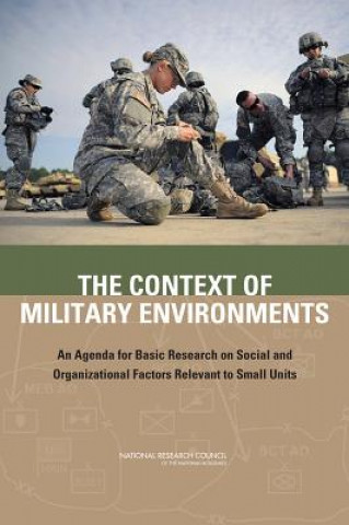 Knjiga Context of Military Environments Division of Behavioral and Social Sciences and Education