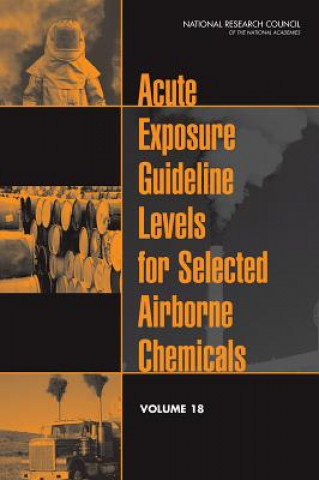 Carte Acute Exposure Guideline Levels for Selected Airborne Chemicals Committee on Acute Exposure Guideline Levels