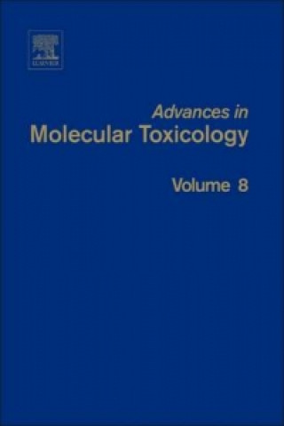 Könyv Advances in Molecular Toxicology 