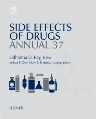 Könyv Side Effects of Drugs Annual Sidhartha D. Ray