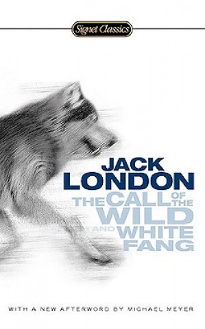 Knjiga Call of the Wild and White Fang Jack London