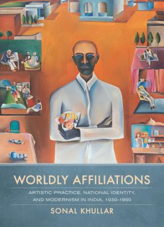 Книга Worldly Affiliations Sonal Khullar