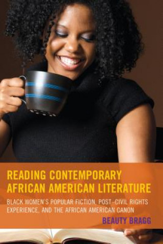 Buch Reading Contemporary African American Literature Beauty Bragg