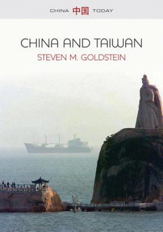 Książka China and Taiwan Steven R. Goldstein