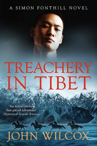 Książka Treachery in Tibet John Wilcox